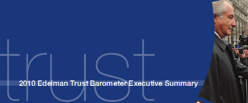 Edelman Trust Barometer 2010 Study